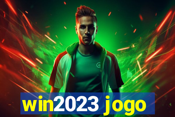 win2023 jogo